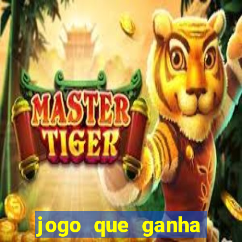 jogo que ganha dinheiro sem precisar depositar nada